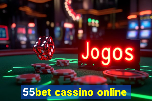 55bet cassino online